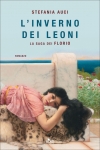 L&#039; inverno dei Leoni. La saga dei Florio di Stefania Auci (COLL. 853.92 AUC)