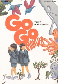Go go monster storia e disegni di Taiyo Matsumoto (COLL. 741.5 MAT)