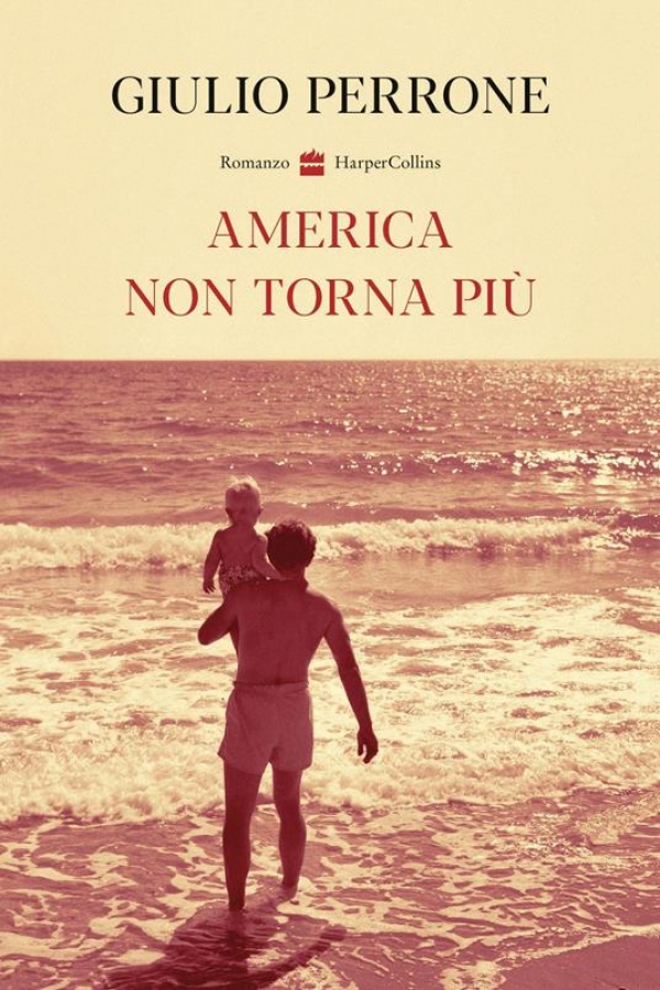 America non torna più di Giulio Perrone (COLL. 853.92 PER)