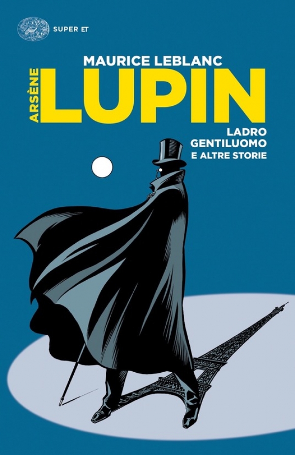 Arsène Lupin, ladro gentiluomo e altre storie di Maurice Leblanc (COLL. 843.91 LEB)