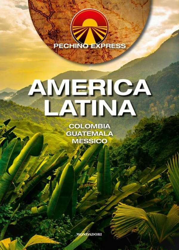 Pechino Express America Latina: Colombia, Guatemala, Messico (COLL. 918 CAD)