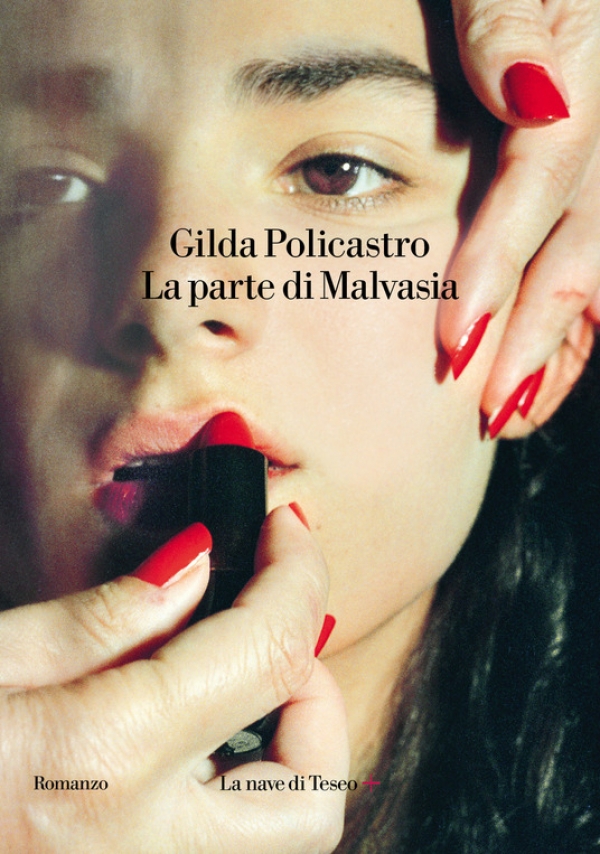 La parte di Malvasia di Gilda Policastro (COLL. 853.92 POL)