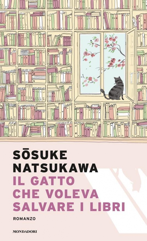 Il gatto che voleva salvare i libri di Sōsuke Natsukawa (COLL. 895.636 NAT)
